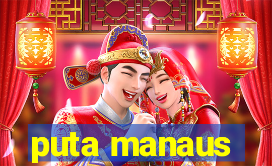 puta manaus